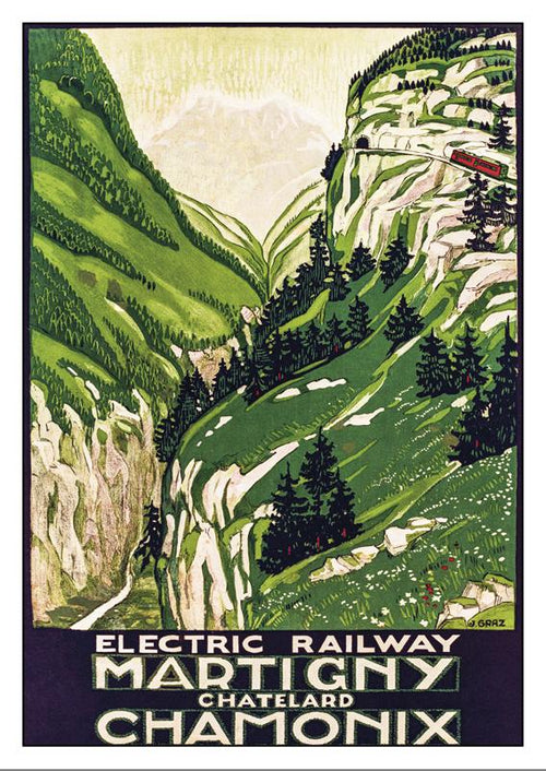 ELECTRIC RAILWAY Martigny - Châtelard - Chamonix - Poster by John Graz - 1908