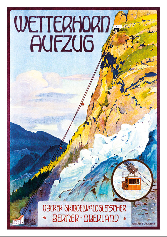 10737 - WETTERHORN AUFZUG - Plakat von A. Gugger - 1908